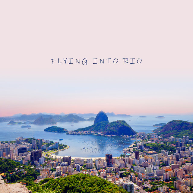 Flying into Rio