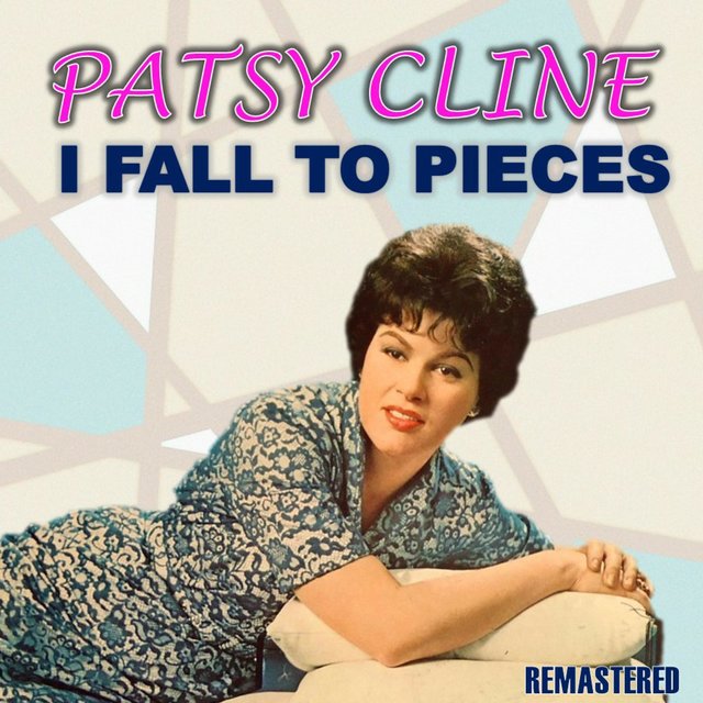 I Fall To Pieces Song By Patsy Cline Cuong