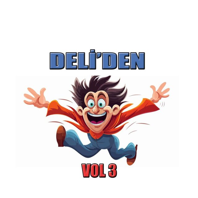 DELİDEN VOL 3