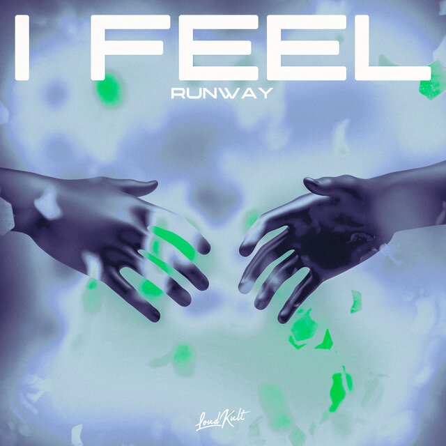 I Feel