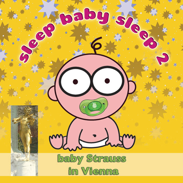 Sleep Baby Sleep 2: Baby Strauss In Vienna