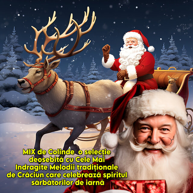 MIX de Colinde o selecție deosebită cu Cele Mai Indragite Melodii tradiționale de Crăciun care celebrează spiritul sărbătorilor de iarnă
