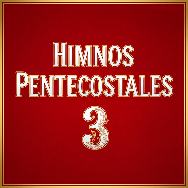 Himnos Pentecostales 3