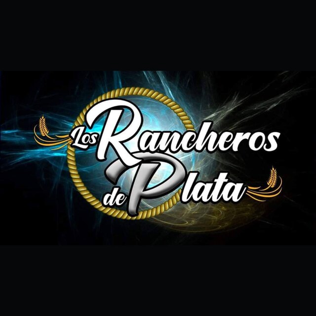 Los Rancheros de Plata