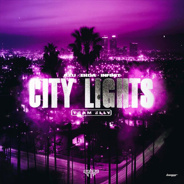 CITY LIGHTS (feat. Azu, Infinit & Erda)