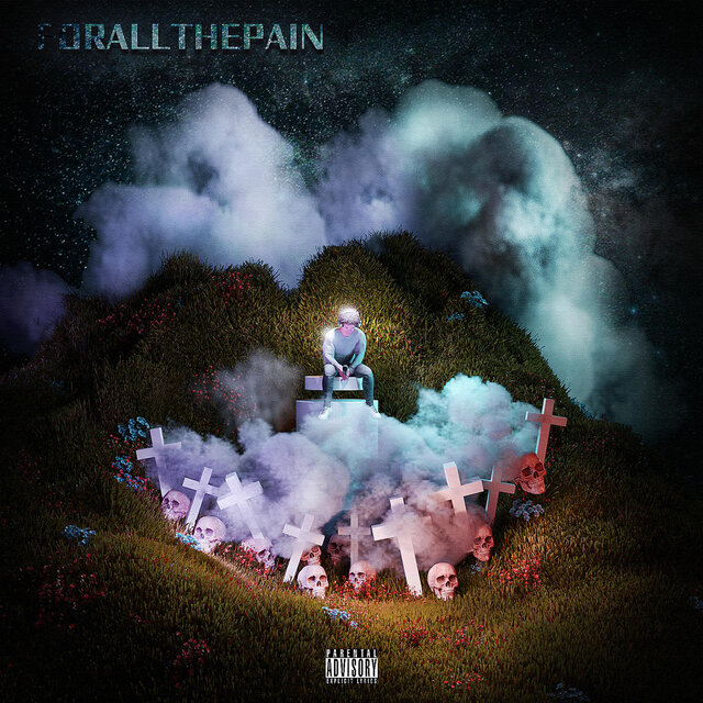 For All the Pain