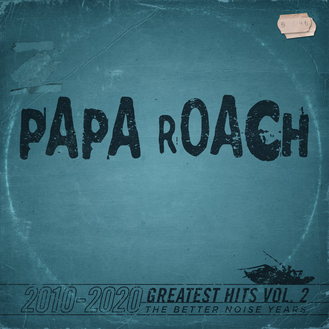 Cover art for album Greatest Hits Vol.2 The Better Noise Years by Papa Roach