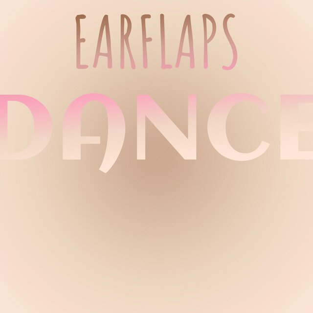 Earflaps Dance