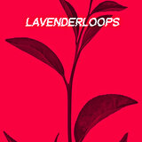 Lavenderloops