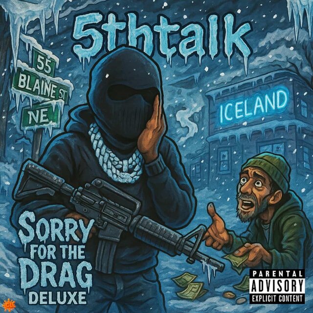 Sorry For The Drag (Deluxe Pt.1)