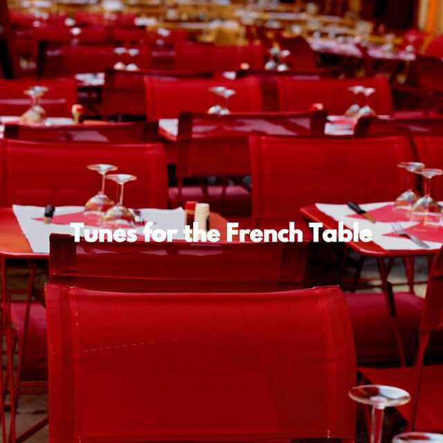 Tunes for the French Table