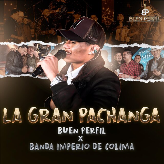 La Gran Pachanga (feat. Banda Imperio De Colima)