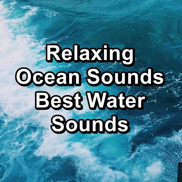Relaxing Ocean Sounds  Best Water Sounds