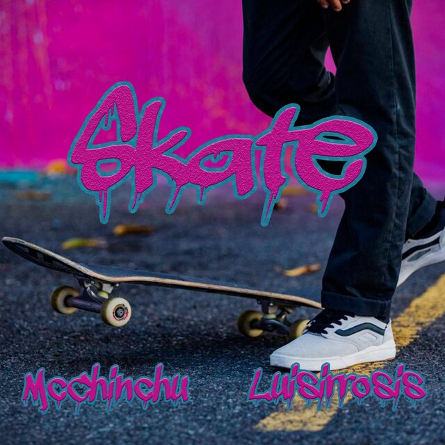 Skate (feat. Luisirrosis)