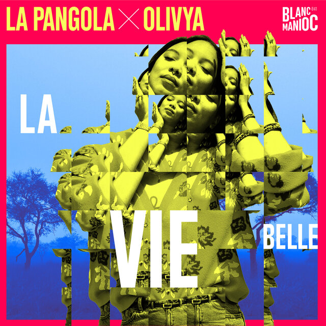 La vie belle