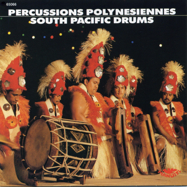 Ethnic Drums And Percussion Of Polynesia - Tahiti