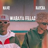 Wabaya Fellaz (feat. Rapcha)