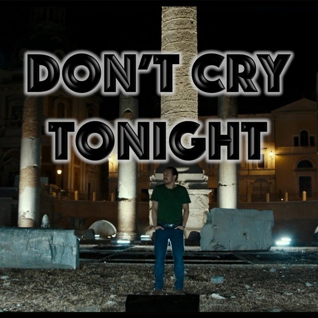 Don't Cry Tonight