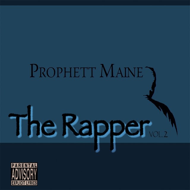 The Rapper, Vol. 2