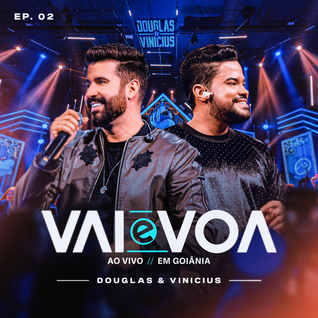 Vai E Voa (Ao Vivo / EP.02)