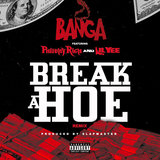 Break a Hoe (Remix)