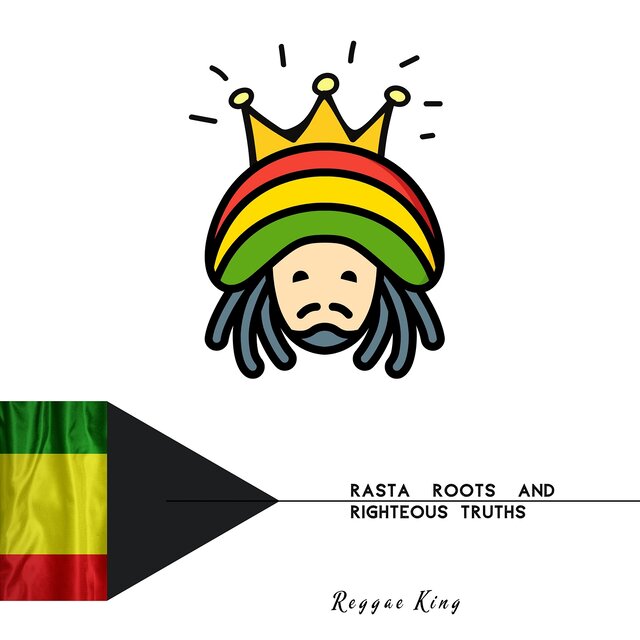 Rasta Roots and Righteous Truths