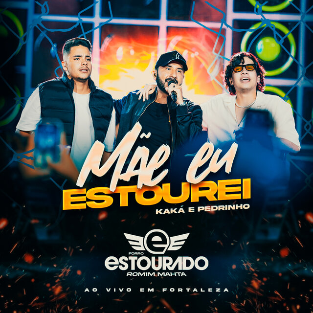 Mãe Eu Estourei (Ao Vivo em Fortaleza)