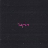 ilayhere