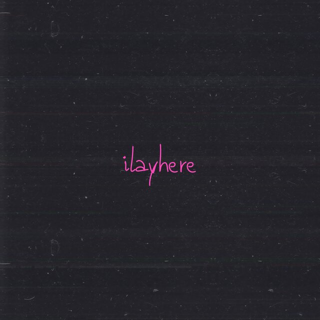 ilayhere