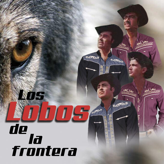 Los Lobos De La Frontera