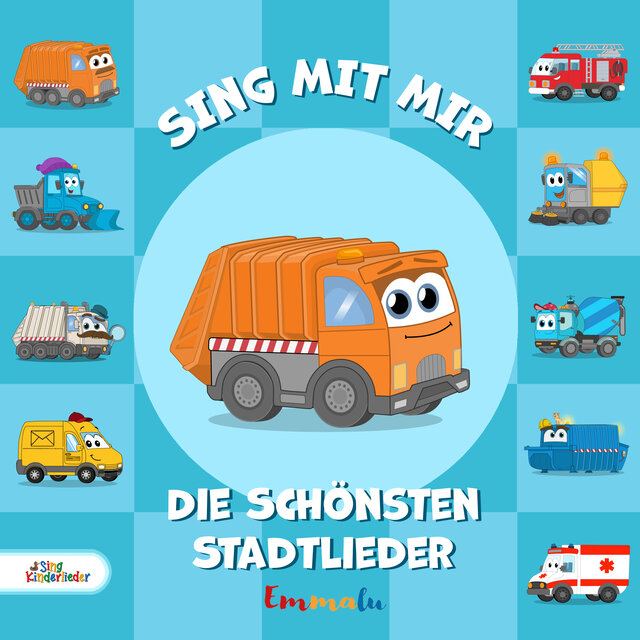 Sing mit mir - Die schönsten Stadtlieder (Milo, das Müllautokind & seine Freunde)
