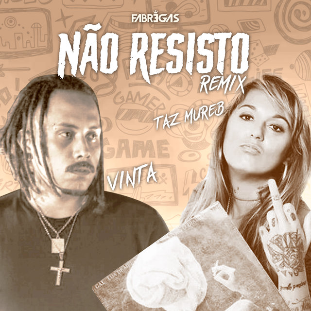 Não Resisto (Fabregas Remix)