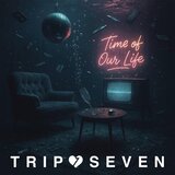 Time of our life