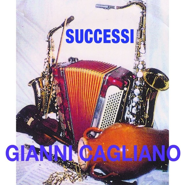 Gianni Cagliano: Successi