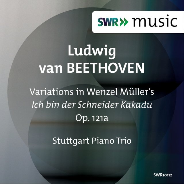 Beethoven: Variations on Wenzel Müller’s song 