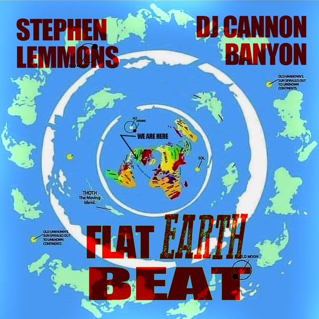 Flat Earth Beat (feat. DJ Cannon Banyon)