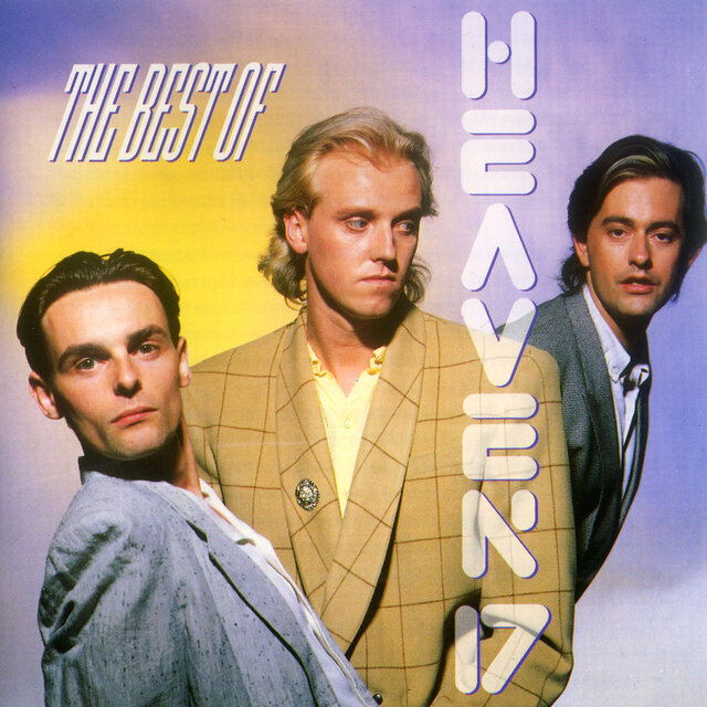 Heaven 17 - (We Don't Need This) Fascist Groove Thang