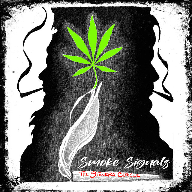 Smoke Signalz