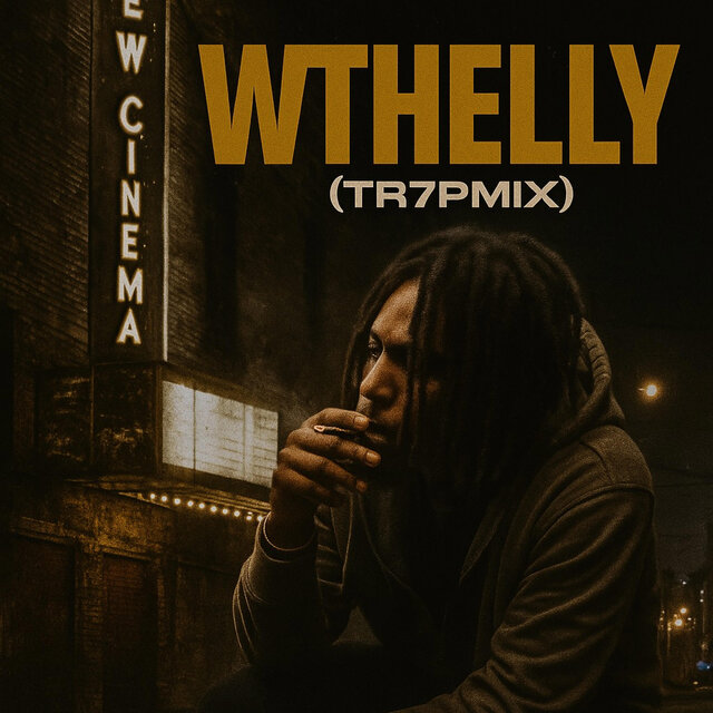 WTHELLY Tr7pMix