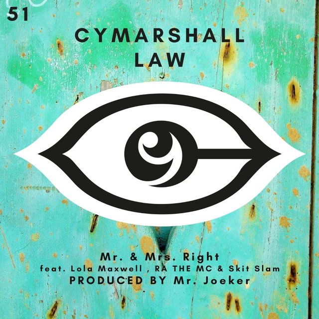 Mr. & Mrs. Right (feat. Lola Maxwell, RA THE MC & Skit Slam)