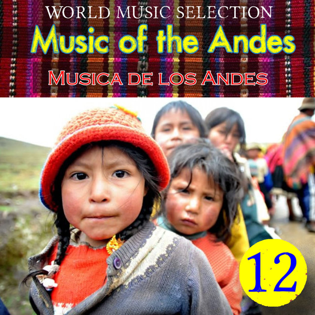 World Music Selection, Music Of The Andes 12