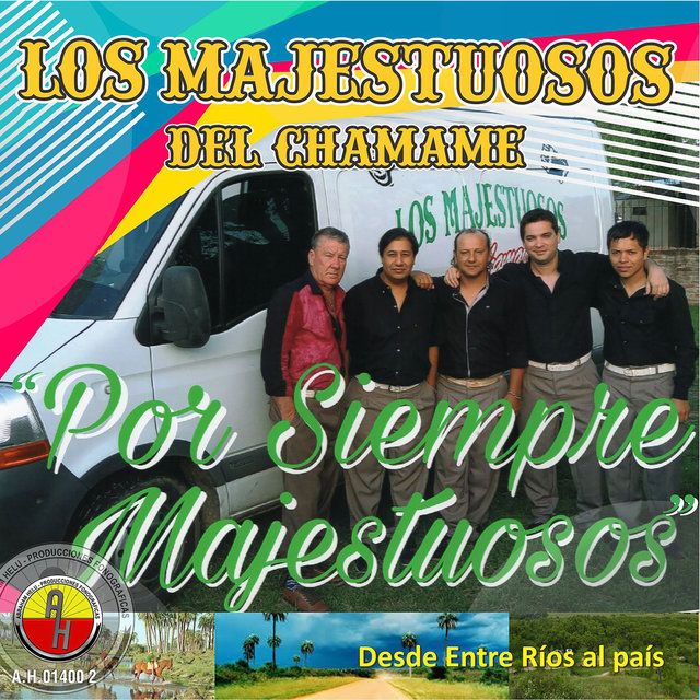 Por Siempre Majestuosos