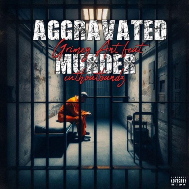 Aggravated Murder (feat. Cuthoatbandz)