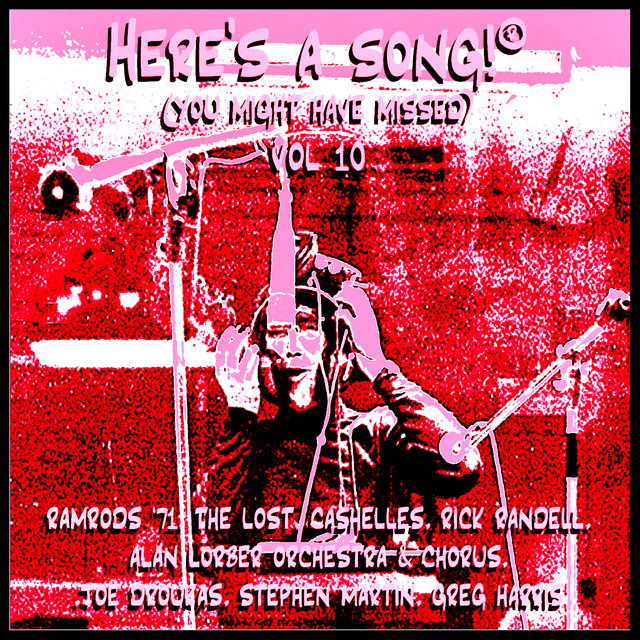 Here's A Song!® (You Might Have Missed) Vol. 10