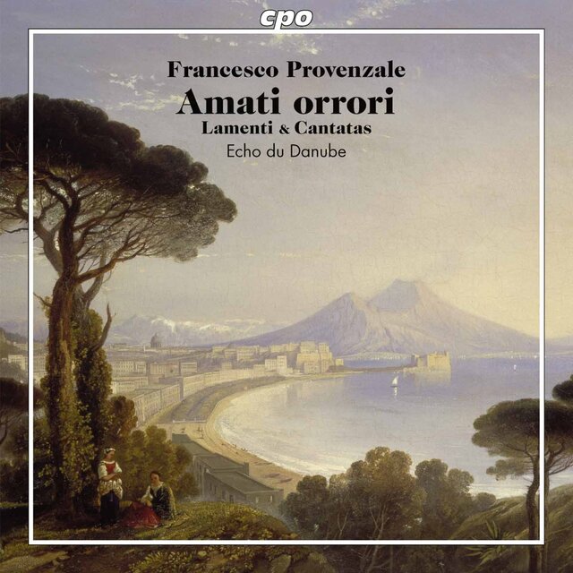 Provenzale: Lamenti & Cantatas