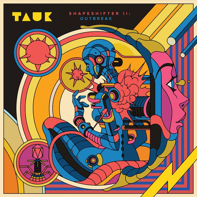 Cover art for album Shapeshifter II: Outbreak by Tauk