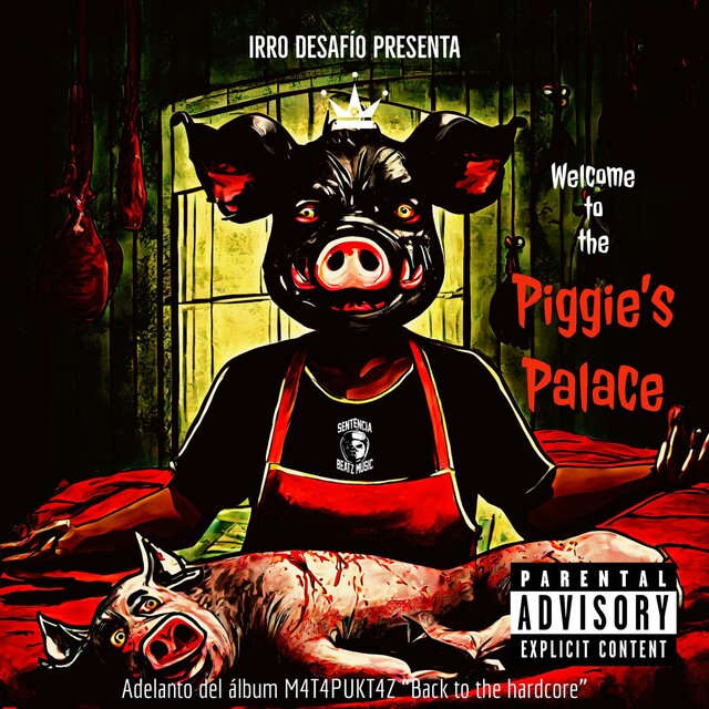 Piggie`s Palace (feat. zerebro zombie)