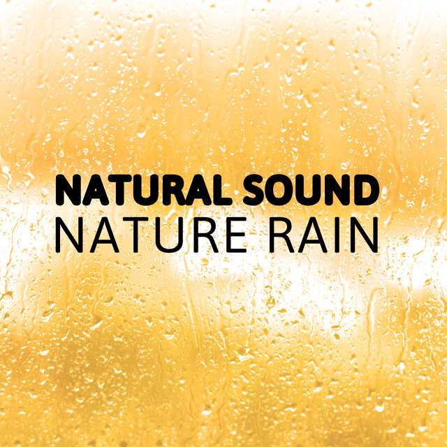 Nature Rain