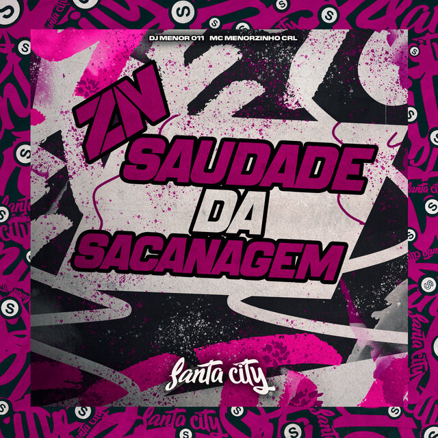 Zn Saudade da Sacanagem