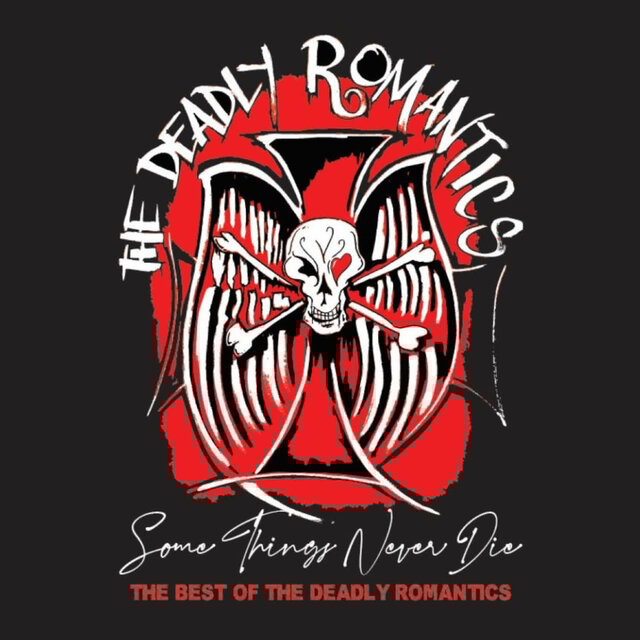 Some Things Never Die - The Best of
